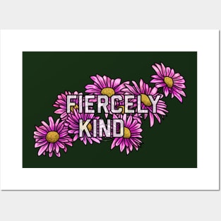 Fiercely Kind Pink Daisies Posters and Art